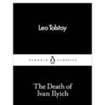 The Death Of Ivan Ilyich