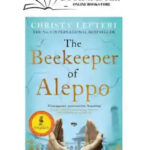 The Beekeeper Of Aleppo
By Christy Lefteri