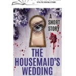 The Housemaid'S Wedding (Housemaid, #2.5) By Freida Mcfadden