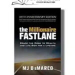 The Millionaire Fastlane By M. J Demarco