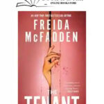 The Tenant By Frieda Mcfadden