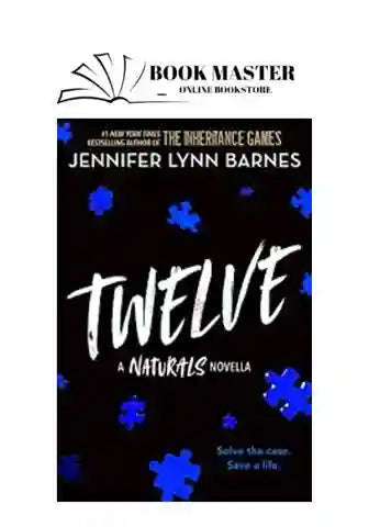 twelvenaturalsnovella_48_11zon.jpg Twelve: The Naturals Novella By Jennifer Lynn Barnes - Image 1