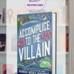 Accomplice To The VillainBy Hannah Nicole Maehrer