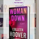 Woman Down By Colleen Hoover