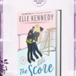 The Score by Elle Kennedy