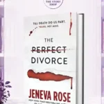 The Perfect DivorceBy Jeneva Rose
