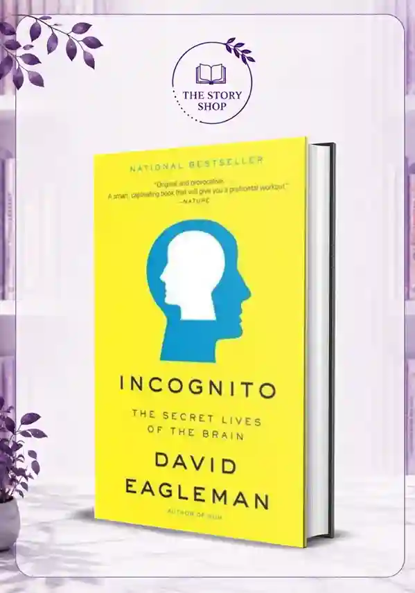 The Story Shop (17)_17_11zon Incognito: The Secret Lives Of The Brain By David Eagleman - Image 1