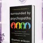 Surrounded By Psychopaths By Thomas Erikson