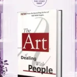 The Art Of Dealing With PeopleBy Les Giblin