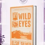 Wild Eyes ( Rose Hill # 2) By Elsie Silver