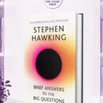 Brief Answers To The Big Questions By Stephen Hawking