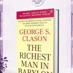 The Richest Man In BabylonBy George Samuel Clason