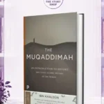 The MuqaddimahBy Ibn Khaldun