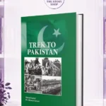 Trek To Pakistan
