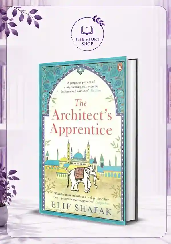 The Story Shop (5)_53_11zon The Architect'S Apprentice By Elif Shafak - Image 1