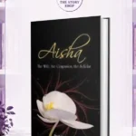 Aisha : The Wife The Companion The Scholar By Resit Haylamaz