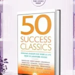 50 Success Classics By Tom Butler-Bowdon