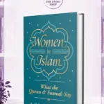 Women In Islam: What The Qur'An And Sunnah SayBy A. R. Kidwai