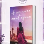 If We Ever Meet Again (If Love Series) By Ana Huang