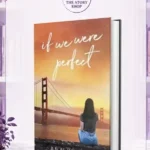 If We Were Perfect (If Love Series) By Ana Huang