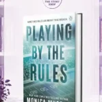 Playing By The RulesBook ( The Players # 2 ) By Monica Murphy