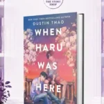 When Haru Was Here By Dustin Thao