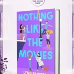 Nothing Like The Movies By Lynn Painter