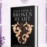 Once Upon A Broken HeartBy Stephanie Garber