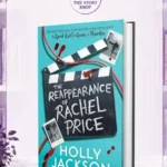 The Reappearance Of Rachel Price Holly Jackson