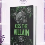 Kiss The Villain: A Dark College Mm Romance (Legacy Of Gods) By Rina Kent