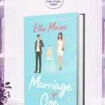 Marriage For One By Ella Maise