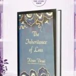 The Inheritance Of Loss By Kiran Desai