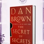 The Secret Of SecretsBy Dan Brown