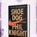 Shoe Dog A Memoir Book