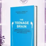 The Teenage Brain: A Neuroscientist'S Survival Guide To Raising Adolescents And Young AdultsBy Amy Ellis Nutt And Frances E. Jensen