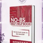 The No-Bs Self-Help By Honerod