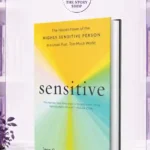 Sensitive: The Hidden Power Of The Highly Sensitive Person In A Loud, Fast, Too-Much WorldBy Andre SÃƒÂ£Ã‚Â³Lo And Jenn Granneman
