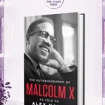 The Autobiography Of Malcolm X By Malcolm X, Alex Haley