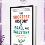 The Shortest History Of Issrael And PalestineBook