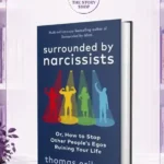 Surrounded By Narcissists: