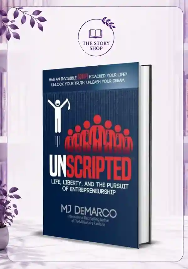 The Story Shop (7)_7_11zon Unscripted: Life, Liberty, And The Pursuit Of Entrepreneurship By M. J Demarco - Image 1