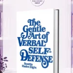 The gentle art of verbal self-defense at work Suzette by Haden Elgin