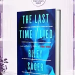 The Last Time I Lied By Riley Sagar