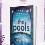 The Pools By E. Lockhart
