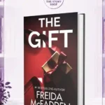 The Gift By Freida Mcfadden