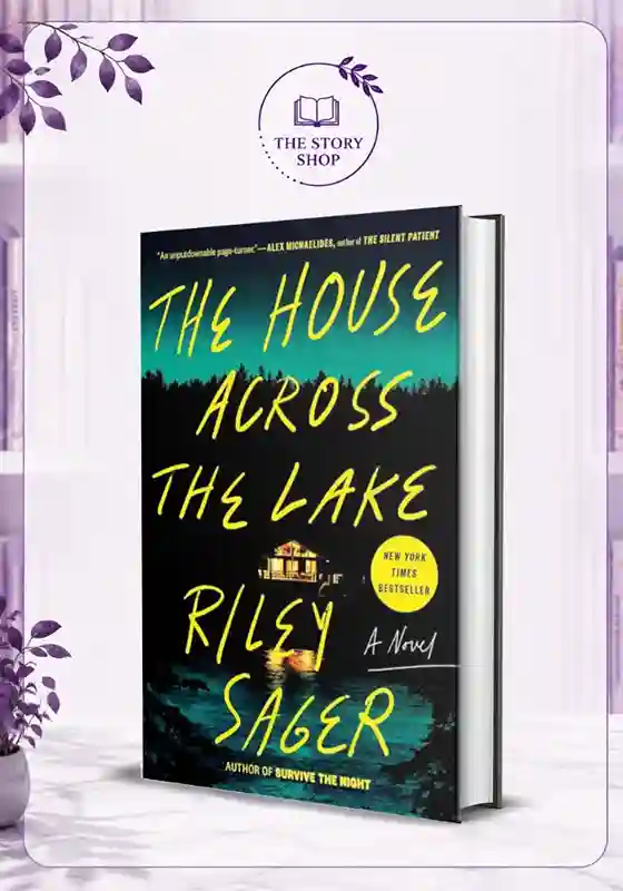 The Story Shop (44)_35_11zon The House Across The Lake By Riley Sagar - Image 1